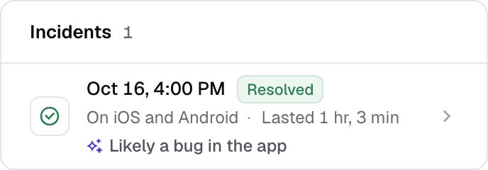 A check's incidents: one on October 16, on iOS and Android, resolved after 1 hour and 3 minutes, likely a bug in the app.